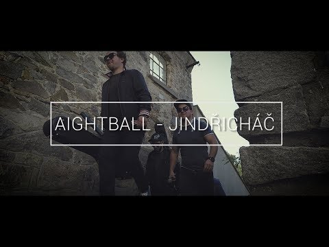 Aightball - Aightball - Jindřicháč (OFFICIAL VIDEO)