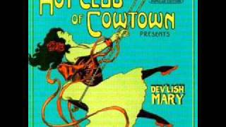 Hot Club of Cowtown - More Than A Dream
