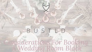 Considerations For Booking A Wedding Room Block