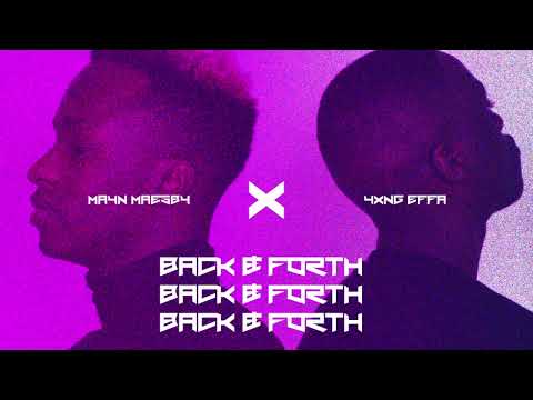 Mayn Maesby x Yxng Effa - Back and Forth (prod. by Jeconia Maasbach)