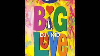 Dj Kid @ Universe Big Love 14th August 1993
