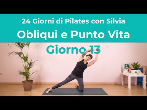 24 Days of Pilates with Silvia - Day 13 - Pilates for the Obliques and Waist