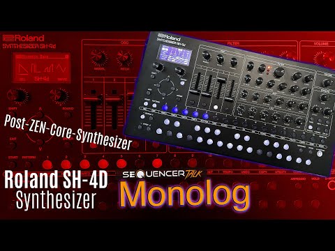 Roland SH-4D - Details zur Synthese SequencerTalk -  Monolog Rundlauf