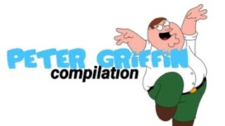 Peter Griffin NI- Compilation