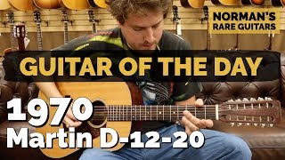 Video thumbnail for Guitar of the Day: 1970 Martin D-12-20 | Norman's Rare Guitars by Normans Rare Guitars