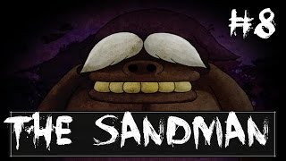 DWARF!? | The Sandman [8]