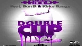 Ace Hood - Double Cup ft. Bun B &amp; Kirko Bangz