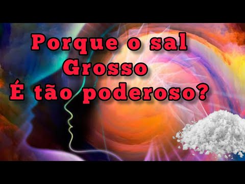 por que o sal grosso é tão poderoso no mundo espiritual?