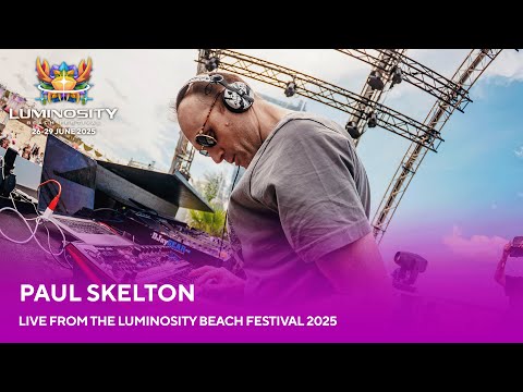Paul Skelton live at Luminosity Beach Festival 2025 #LBF25