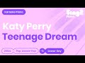 Katy Perry Teenage Dream Lower Key Piano Karaoke