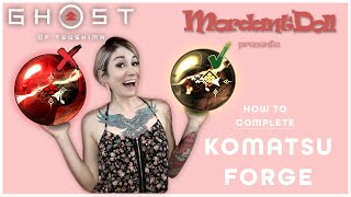 How to Complete Komatsu Forge