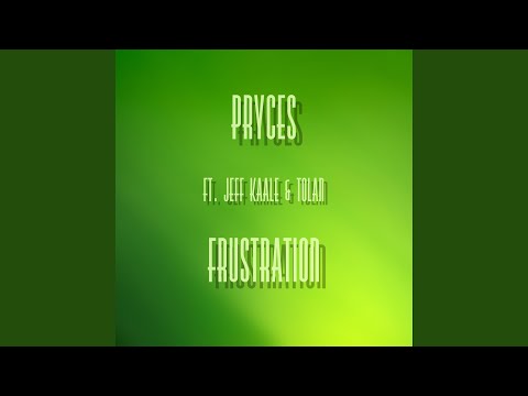 Frustration (feat. Jeff Kaale & Tolan)