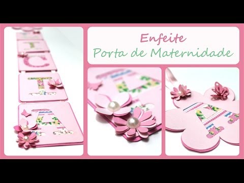 Enfeite porta de Maternidade