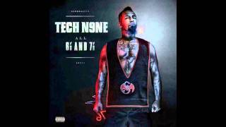 Give It Up - Tech N9ne