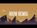 Bryant Myers, Arcangel, Nicky Jam, El Alfa & Darell - Wow Remix (Letra/Lyrics)