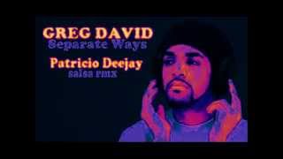 SEPARATE WAYS Craig David salsa rmx by Patricio Deejay