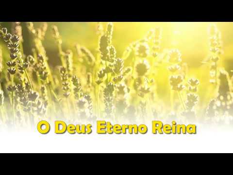003 - O Deus Eterno Reina (Hinário Adventista HD)