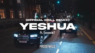 Download lagu Yeshua ( Drill Remix) ft. Escosolo7 | Sample Holy Drill Instrumental mp3