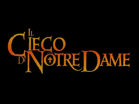 Cast video Il cieco di Notre Dame