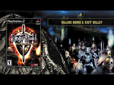 King's Field The Ancient City OST - Village Ruins & East Valley (Extended)