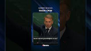 Macron BM 81. Genel Kurulu'nda yaptığı konuşmada Gazze'deki manzaranın utanç ver