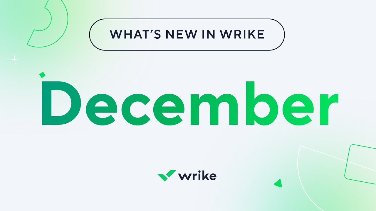 What's New in Wrike - December 2025