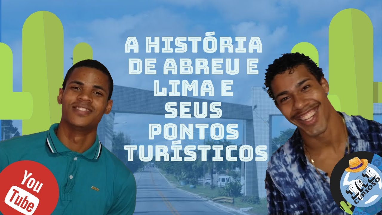 A História De Abreu E Lima E Seus Pontos Turísticos