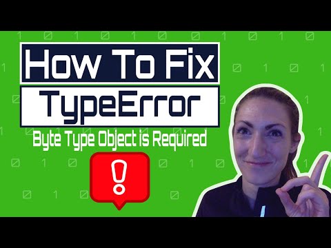 Python Typeerror A Bytes Like Object Is Required Not Str