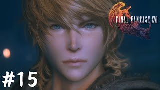 フェニックスのドミナント【FINAL FANTASY XVI】#15
