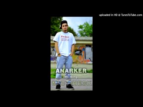 Anarker (K.B.S) - Mic Check
