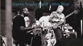 Afro Blue - Derek Trucks Band