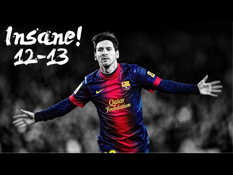Messi’s Insane 2012-13 season!