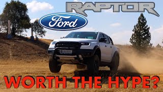 Ford Ranger Raptor, worth the hype?