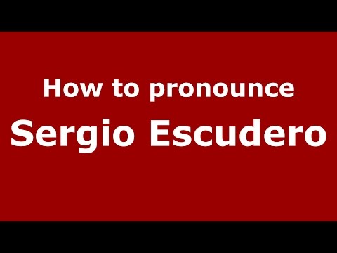 How to pronounce Sergio Escudero (Spanish/Argentina) - PronounceNames.com