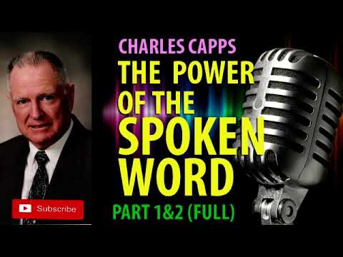 CHARLES CAPPS | POWER OF SPOKEN WORD1&2 (FULL)
