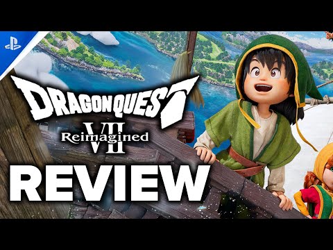 Dragon Quest 7 Reimagined Review - The Final Verdict