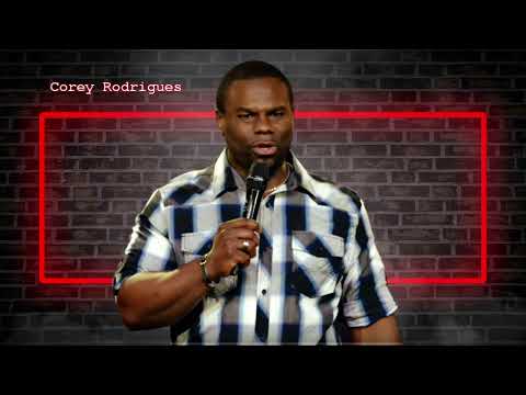 Stand Up Comedy Special You're Only A Man If You Have This Corey Rodrigues