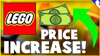 LEGO Is INCREASING PRICING In August 2022! Here's Why