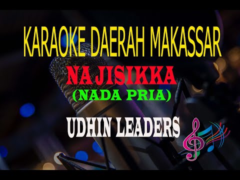 Karaoke Na Jisikka Nada Pria - udhin Leaders (Karaoke Lirik Tanpa Vocal)