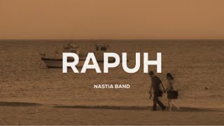 Download lagu Nastia - Rapuh (Lirik) mp3 Download lagu Nastia - Rapuh (Lirik) mp3
