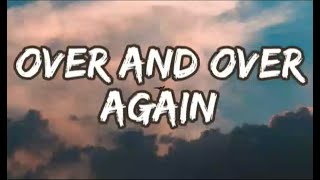 Nathan Sykes - Over And Over Again (LYRICS)