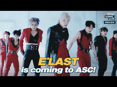 [After School Club]《Preview》E’LAST(엘라스트) is coming to ASC with their 3rd mini-album [ROAR] _ Ep.524