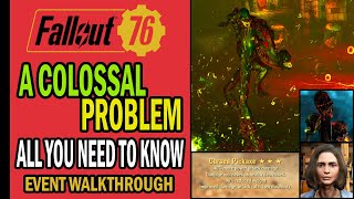 Fallout 76 - A Colossal Problem & Something Sentimental: Everything You Need to Know!