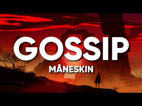 Måneskin - GOSSIP ft Tom Morello (Lyrics/Testo)
