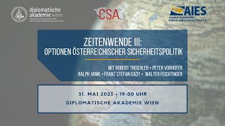 ZEITENWENDE III: Optionen österreichischer Sicherheitspolitik