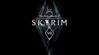 The Elder Scrolls V: Skyrim VR video 1