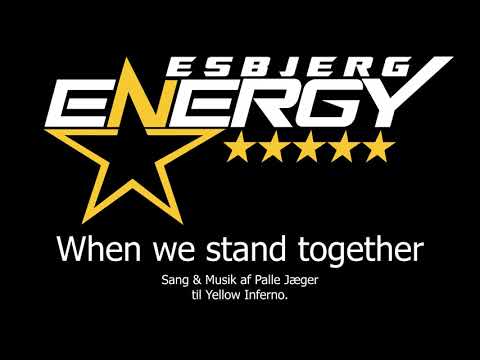 When we stand together - Yellow Inferno, Esbjerg Energy