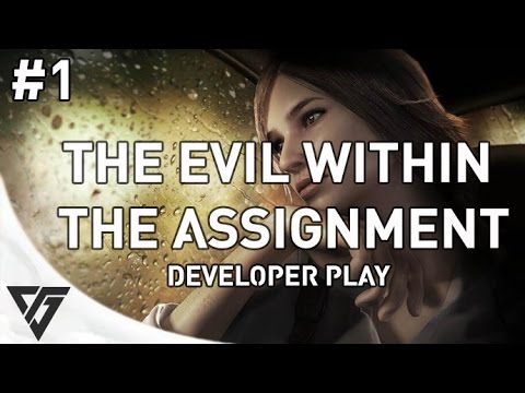 The Evil Within The Assignment Walkthrough Gameplay Part 1 (Developer Play)