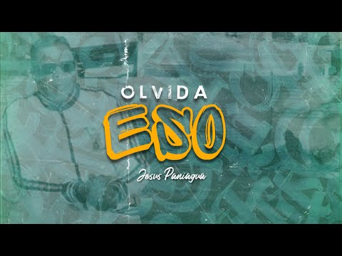 OLVIDA ESO - Pastor Jesus Paniagua ft. Bruzet (VIDEO OFICIAL)