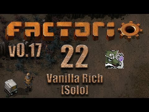 Factorio [0.17] - Vanilla Rich Ep. 22 - All you can eat pasta